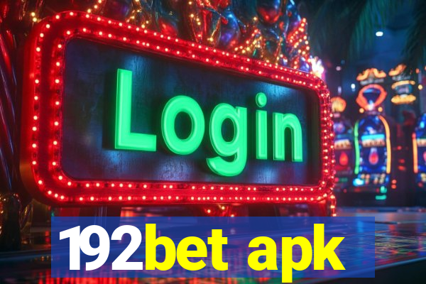 192bet apk